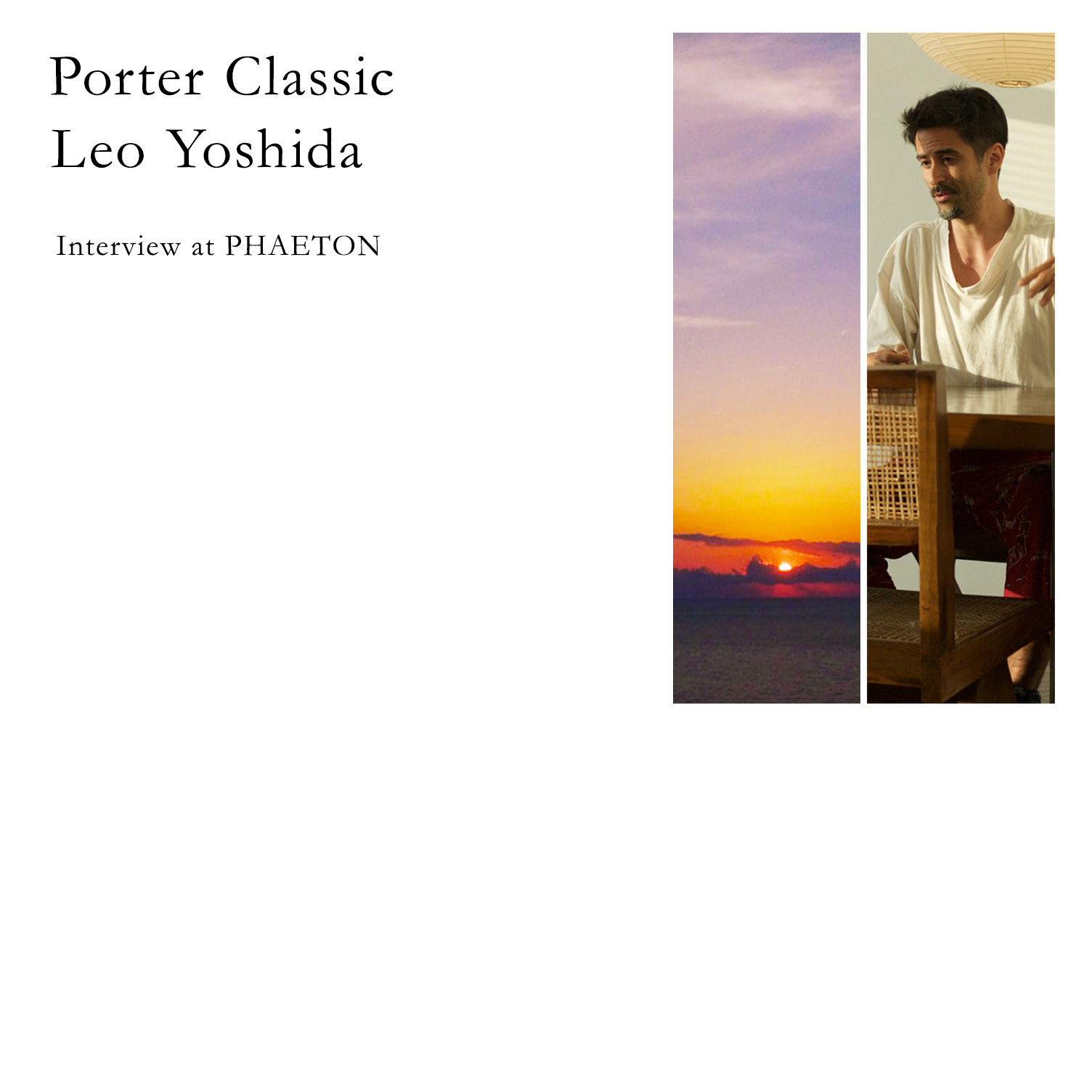 Porter Classic LEO YOSHIDA – + PHAETON